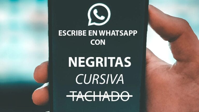 WhatsApp: Escribe con letras en negrita, cursiva y tachado en la app