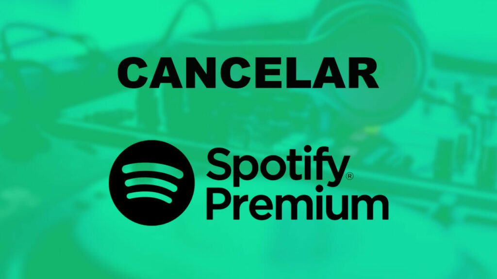 Como cancelar spotify premium SON TIPS, Consejos, Trucos y Guías