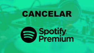 Cómo cancelar Spotify Premium